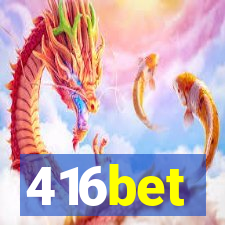 416bet