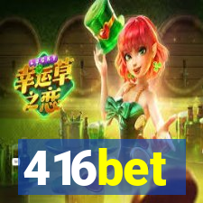 416bet