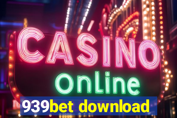 939bet download