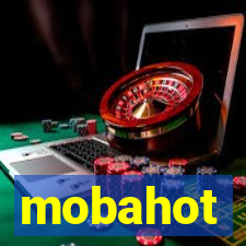 mobahot