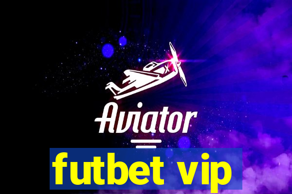 futbet vip