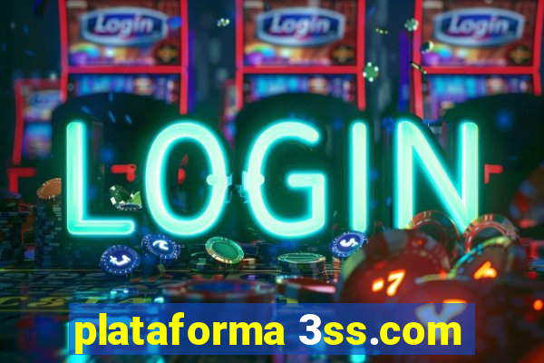 plataforma 3ss.com