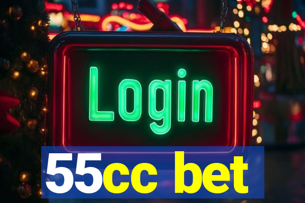 55cc bet