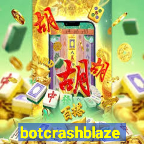 botcrashblaze