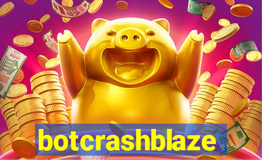 botcrashblaze