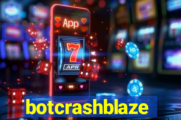 botcrashblaze