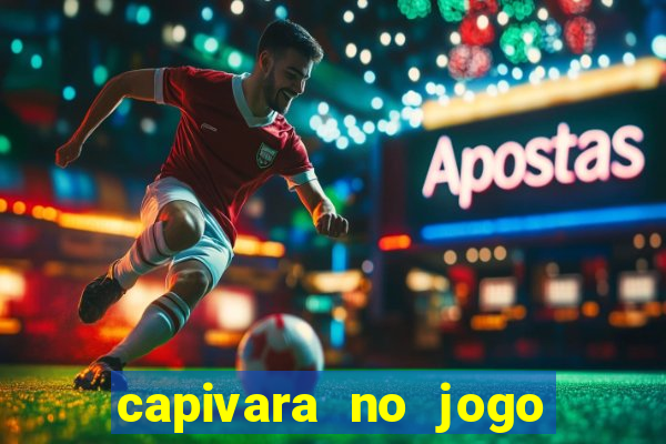 capivara no jogo do bicho