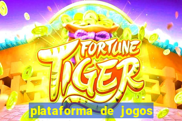 plataforma de jogos de ganhar dinheiro