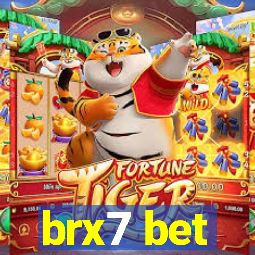 brx7 bet