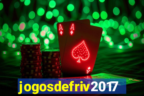 jogosdefriv2017