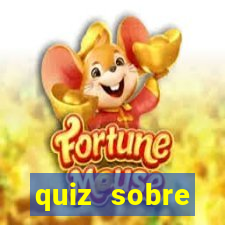 quiz sobre conhecimentos gerais