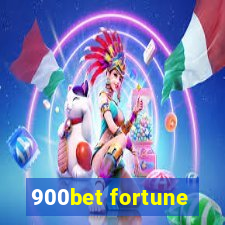 900bet fortune