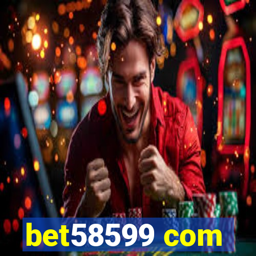 bet58599 com