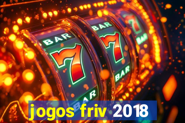 jogos friv 2018