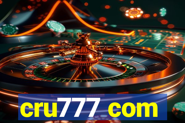 cru777 com