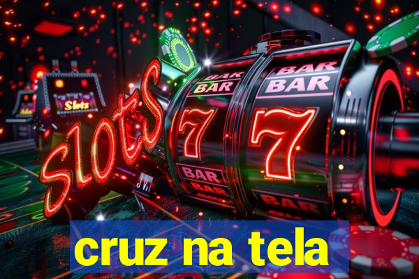 cruz na tela