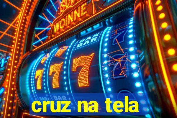 cruz na tela