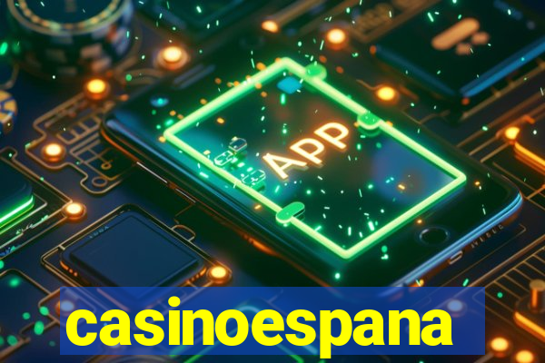 casinoespana