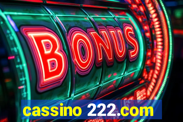 cassino 222.com