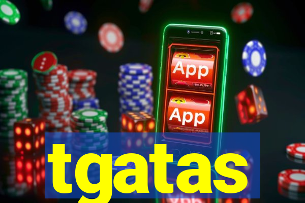 tgatas