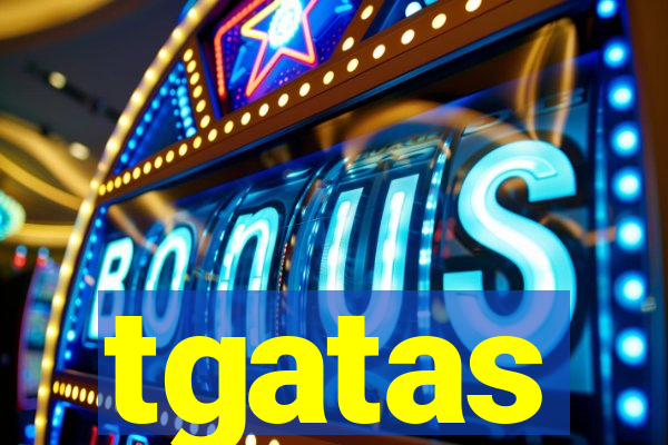 tgatas