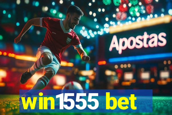 win1555 bet