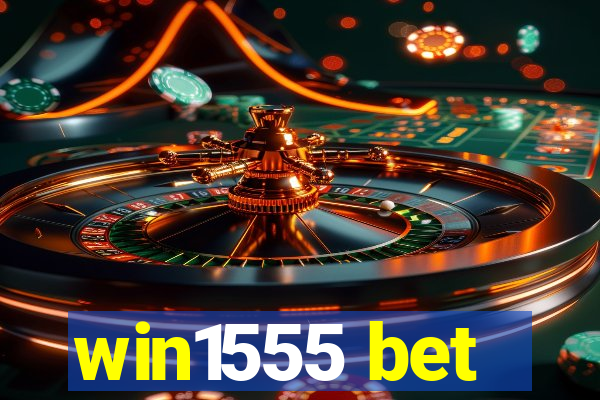 win1555 bet