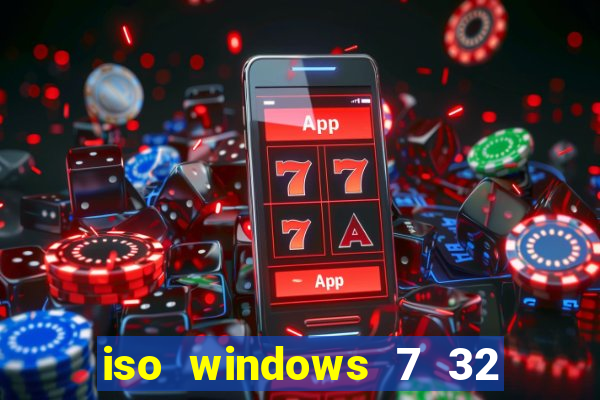 iso windows 7 32 bits pt br download