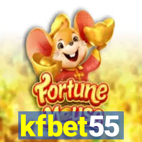 kfbet55