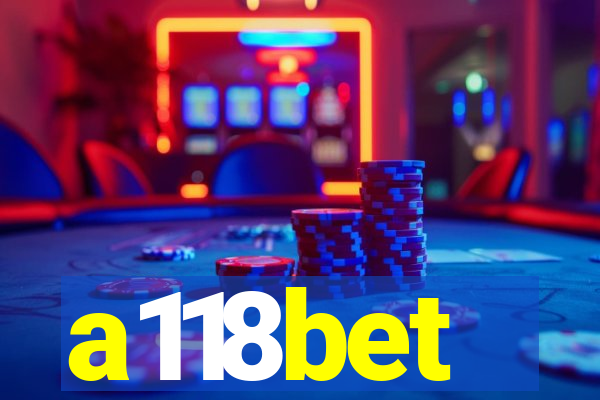 a118bet