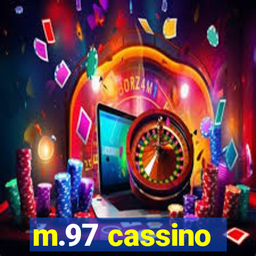 m.97 cassino