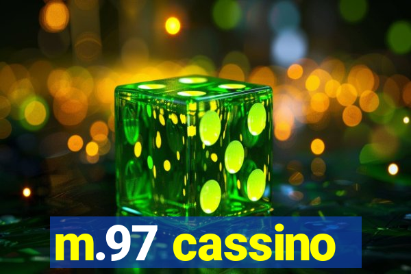 m.97 cassino