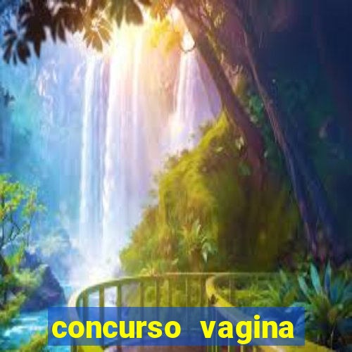 concurso vagina mais bonita do brasil