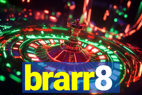 brarr8