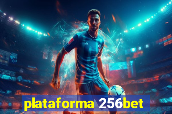 plataforma 256bet