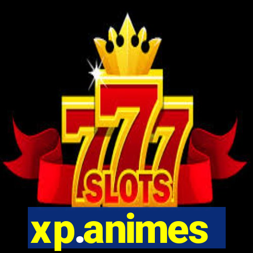 xp.animes