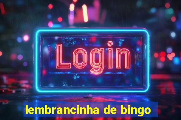 lembrancinha de bingo