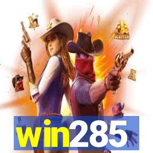 win285