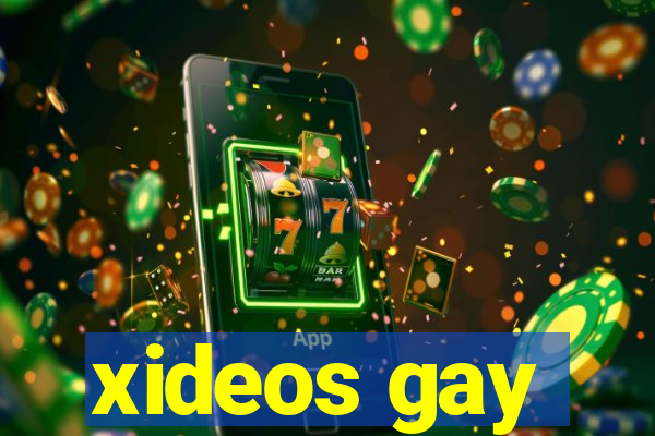 xideos gay