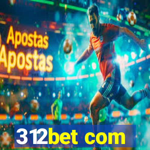 312bet com