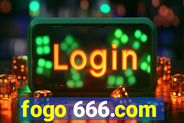 fogo 666.com