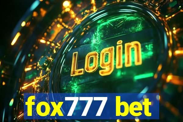 fox777 bet