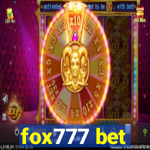 fox777 bet