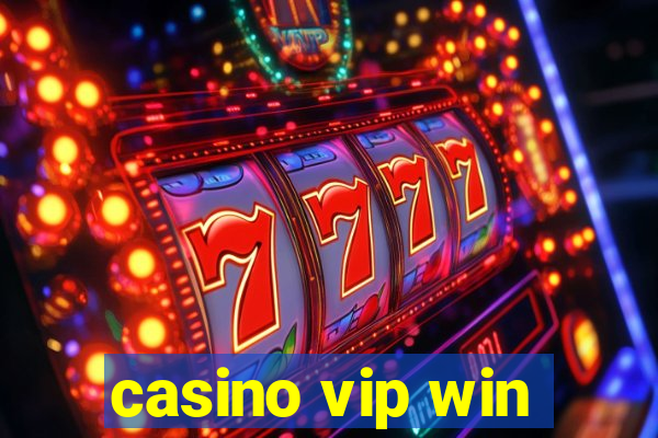 casino vip win