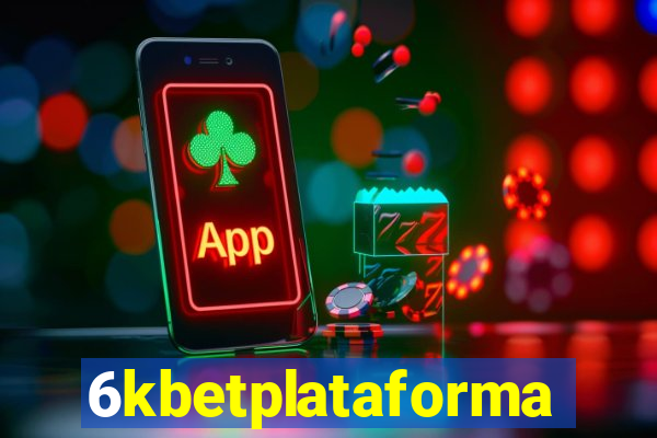 6kbetplataforma