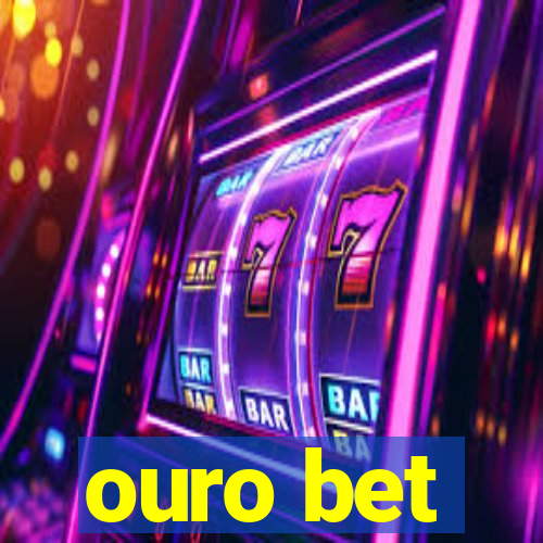 ouro bet