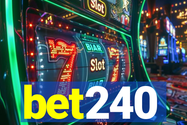 bet240