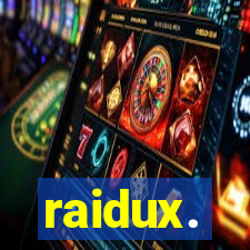 raidux.