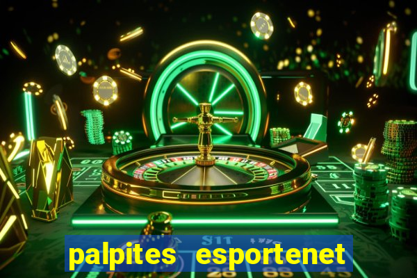 palpites esportenet jogos de hoje