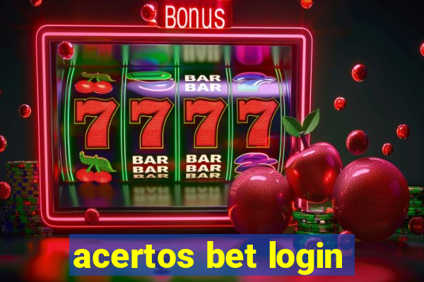 acertos bet login